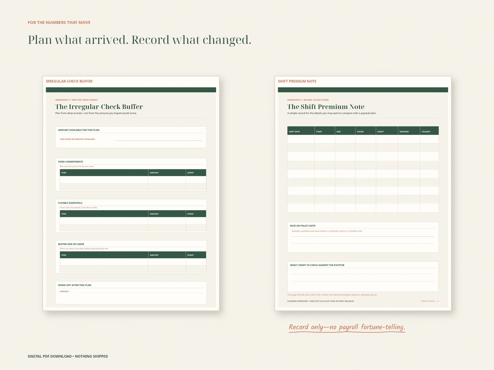Irregular-check buffer and shift-premium note worksheets